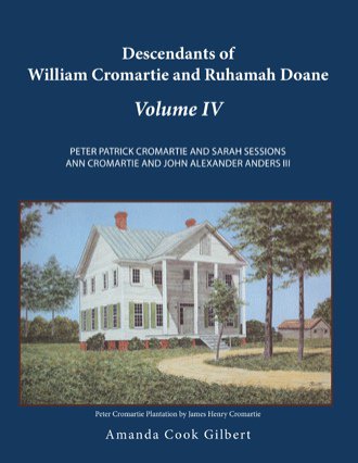 Descendants of William Cromartie and Ruhamah Doane \u002D Volume IV